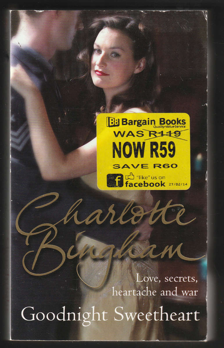Goodnight Sweetheart By Charlotte Bingham