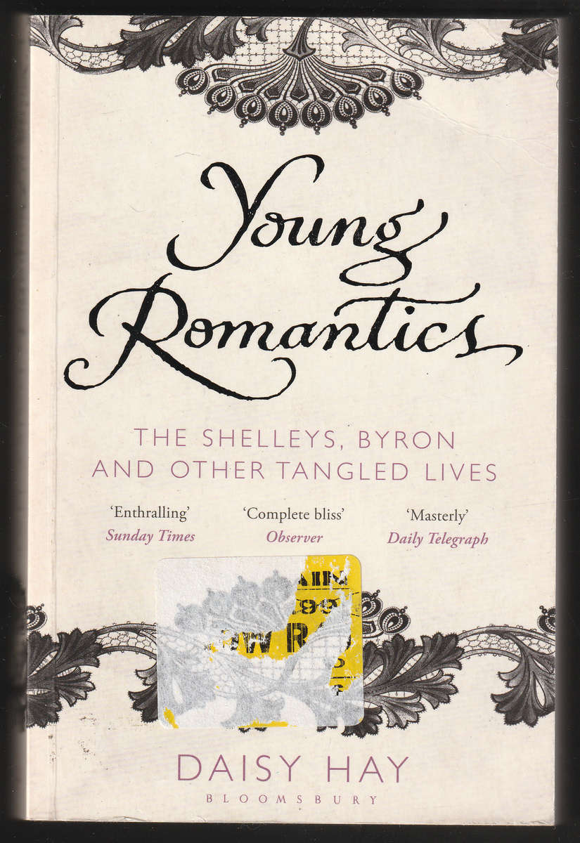 Young Romantics By Daisy Hay