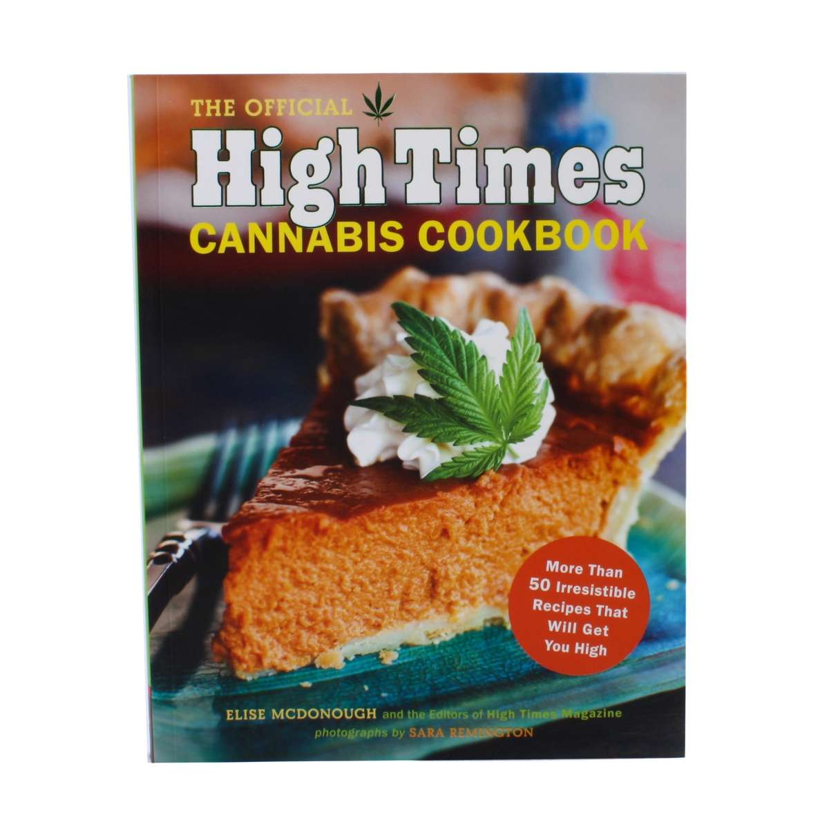 Cannabis Cookbook - More Than 50 Irresistible Recipes [PDF]