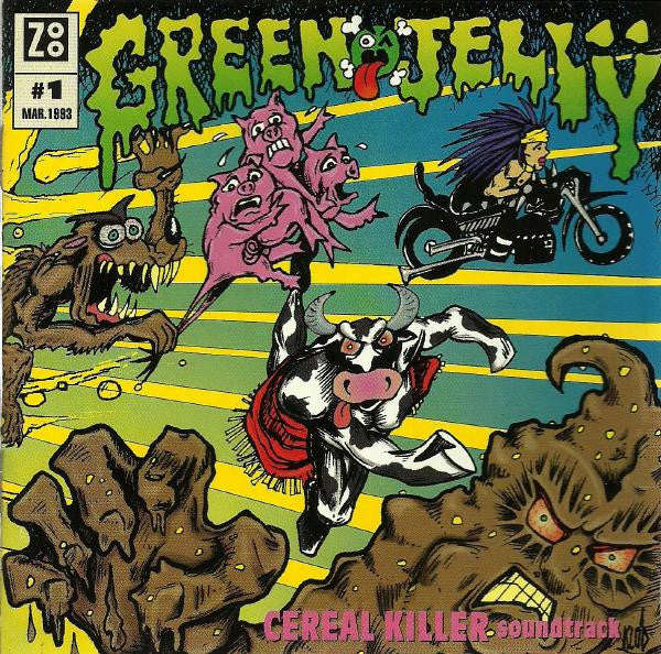 Green Jelly - Cereal Killer Soundtrack