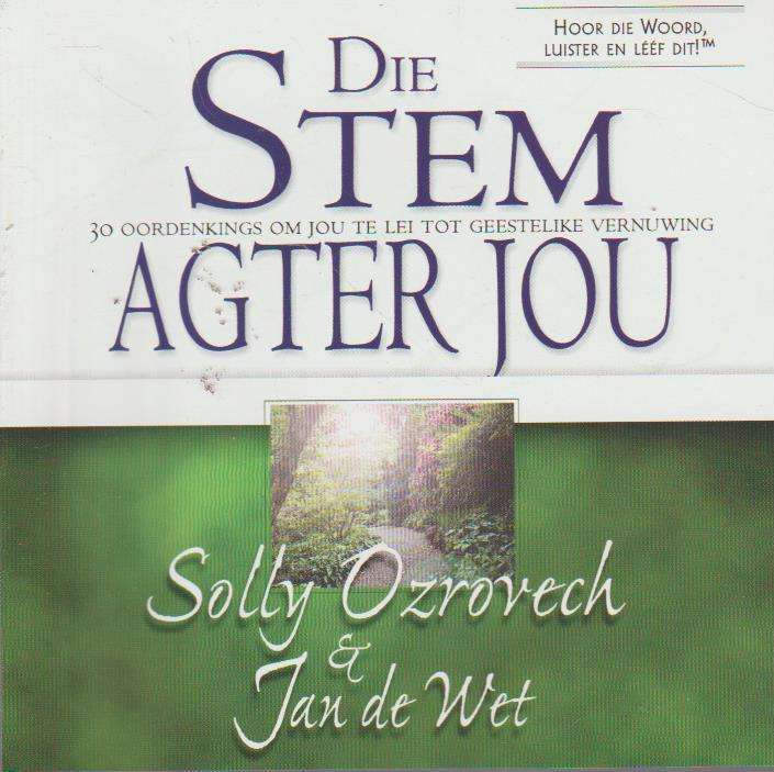 Solly Ozrovech En Jan De Wet - Die Stem Agter Jou