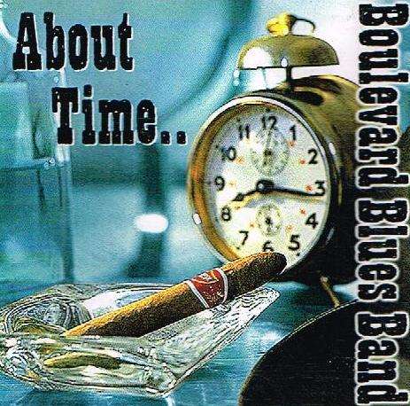 Boulevard Blues Band - About Time