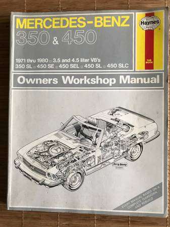 Mercedes - Benz 350 & 450 owners workshop manua Haynes