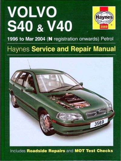 Volvo S40 & V40 Service and Repair Manual Mark Coombs Spencer Drayton (Haynes)