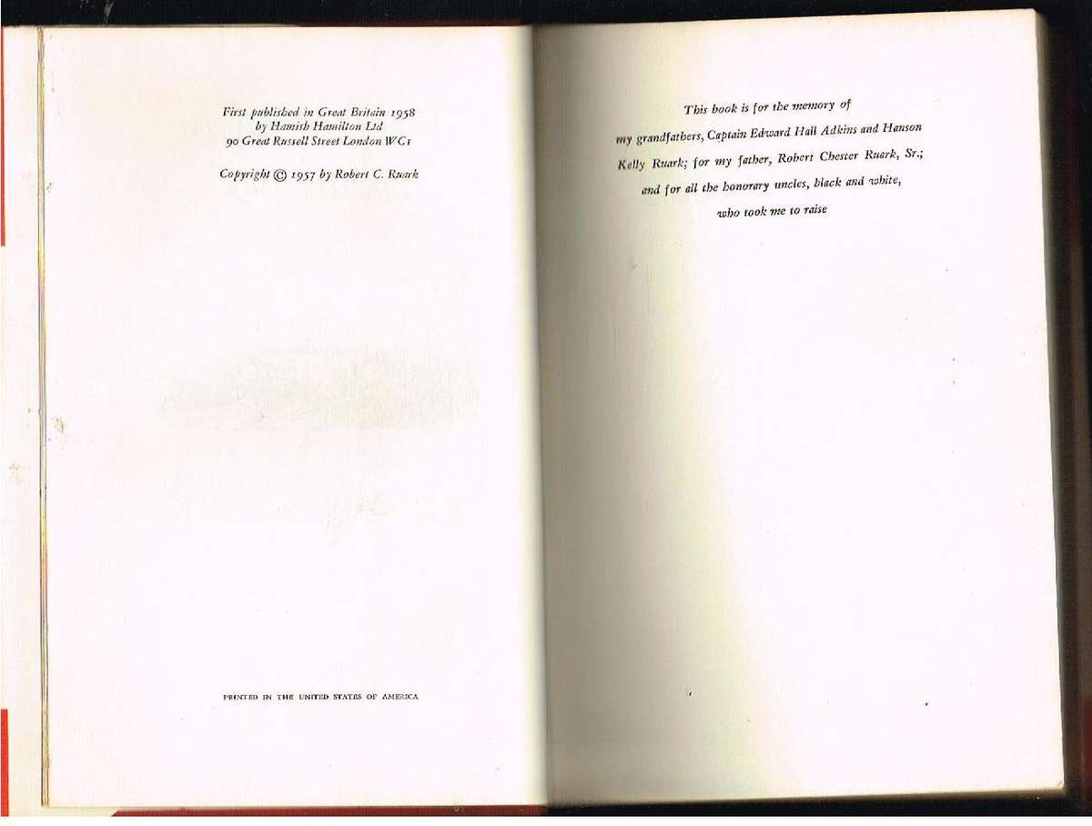 The old man and the boy Robert Ruark (1st UK edition 1958)