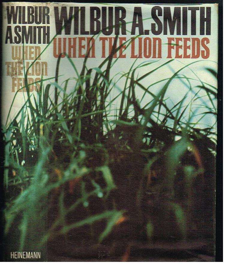 When the lion feeds Wilbur A Smith (reprinted before publication 1964)