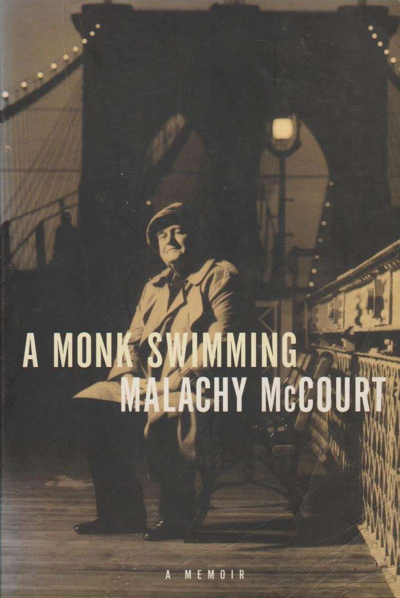 A Monk Swimming Malachy McCourt