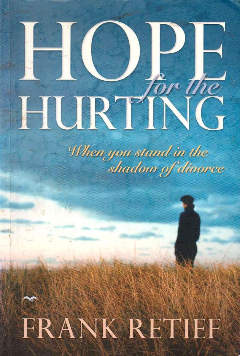 Hope for the Hurting - Frank Retief