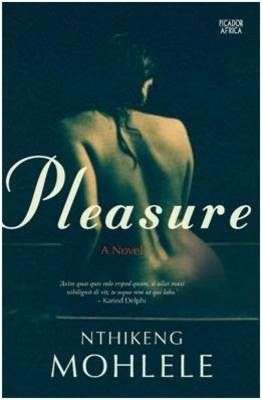 Pleasure - Nthikeng Mohlele