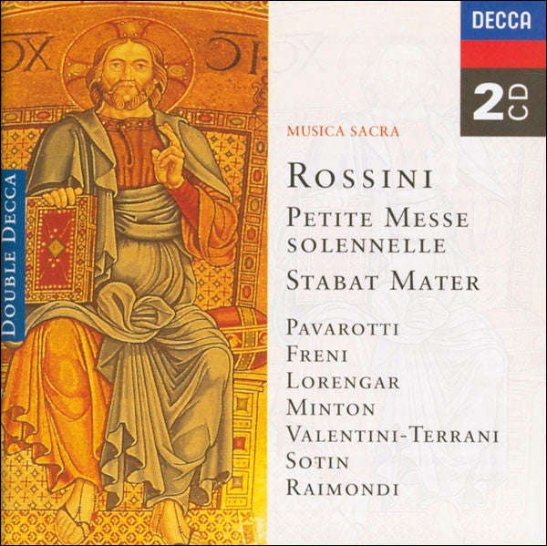 Rossini - Pavarotti, Freni, Lorengar, Minton, Valentini-Terrani, Sotin, Raimondi - Petite Messe S...