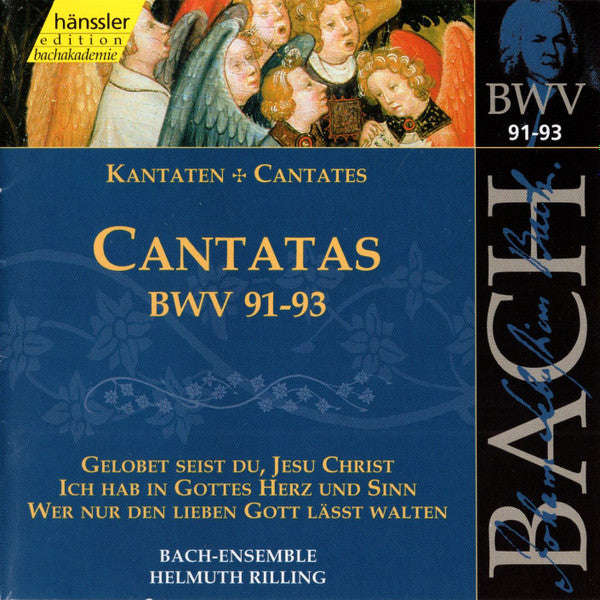 Johann Sebastian Bach - Cantatas BWV 91-93