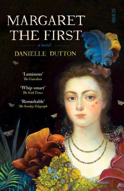 Margaret the First - Danielle Dutton