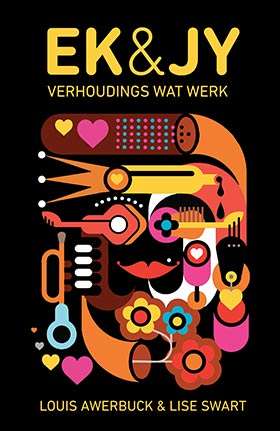 Ek & Jy - Louis Awerbuck & Lise Swart
