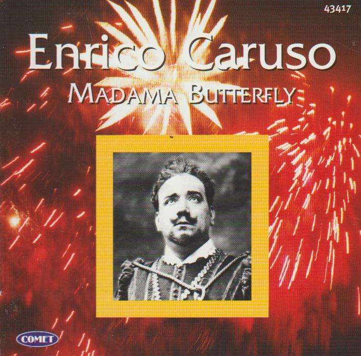 Enrico Caruso - Madama Butterfly