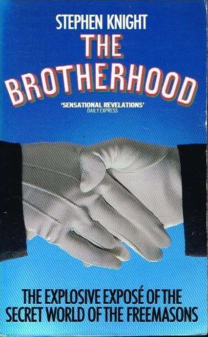 The Brotherhood - Stephen Knight