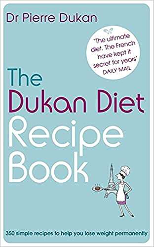 The Dukan Diet Recipe Book - Pierre Dukan