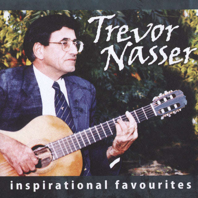 Trevor Nasser - Inspirational Favourites