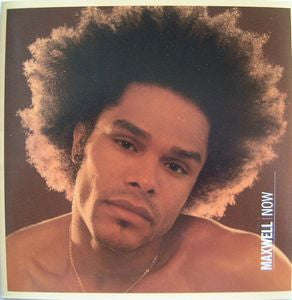 Maxwell - Now