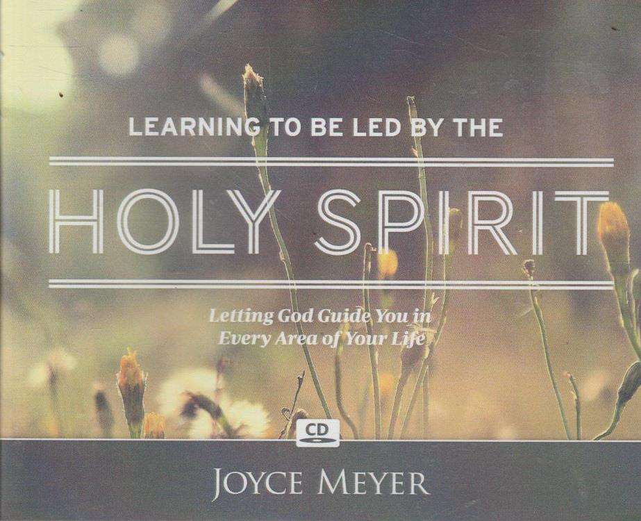 Learning To Be Led By The Holy Spirit - Joyce Meyer (Audiobook - CD)