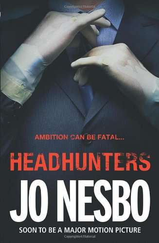 Headhunters - Jo Nesbo