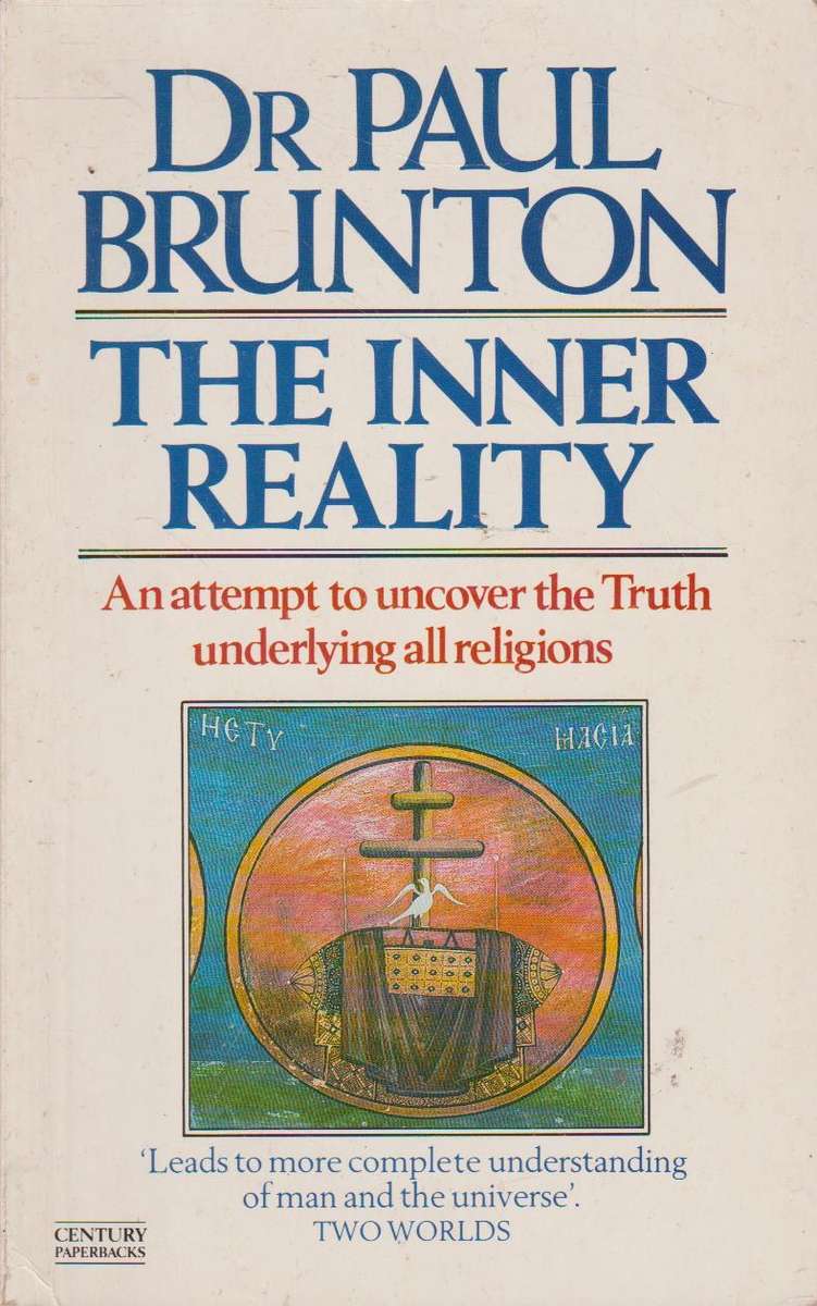 The Inner Reality - Paul Brunton