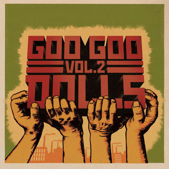 Goo Goo Dolls - Volume 2