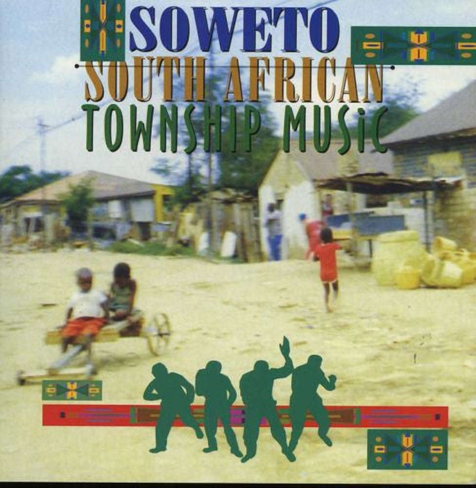 Various - Soweto - South African Township Music