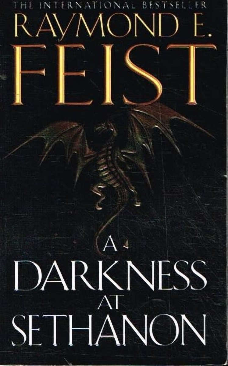 A darkness at Sethanon Raymond E Feist