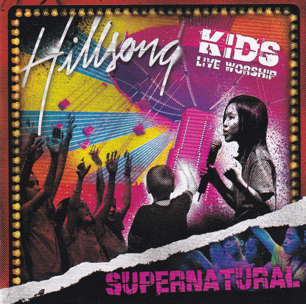 Hillsong Kids - Supernatural
