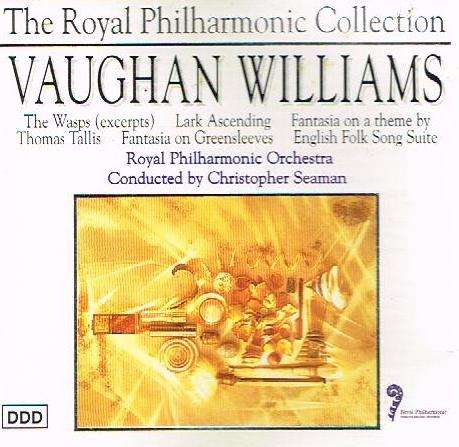 Vaughan Williams, Royal Philharmonic Orchestra Conducted By Christopher Seaman - The Wasps