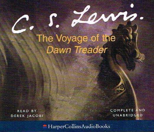 The Voyage Of The Dawn Treader - C. S. Lewis (Audiobook - CD)