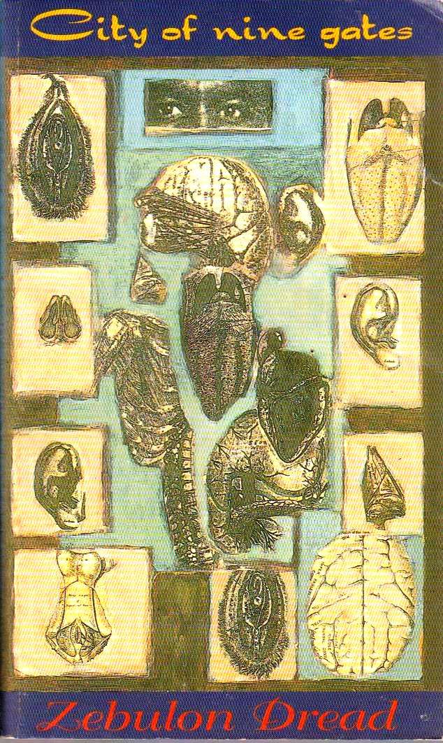 City of Nine Gates Zebulon Dread