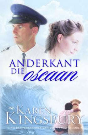 Anderkant die oseaan Karen Kingsbury