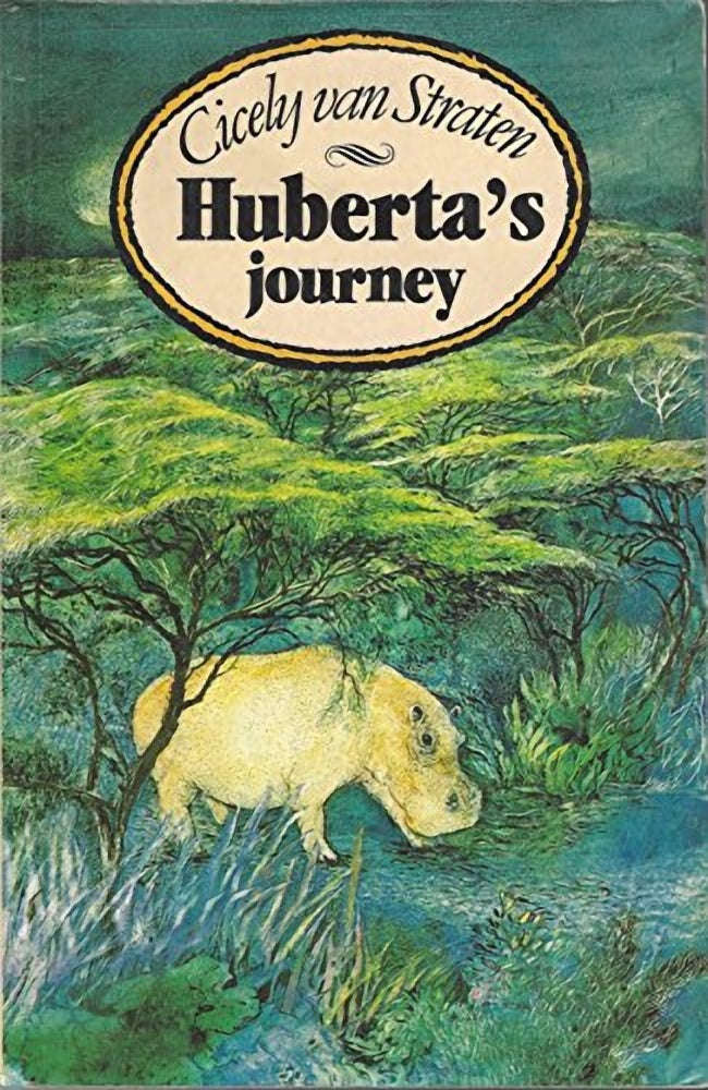 Huberta's Journey - Cicely Van Straten