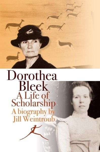 Dorothea Bleek - Jill Weintroub