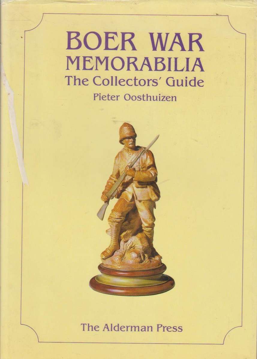 Boer War Memorabilia - Pieter Oosthuizen & Alan Peek