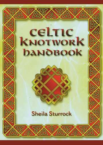 Celtic Knotwork Handbook - Sheila Sturrock