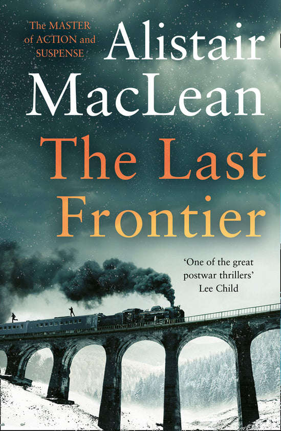 The Last Frontier - Alistair MacLean