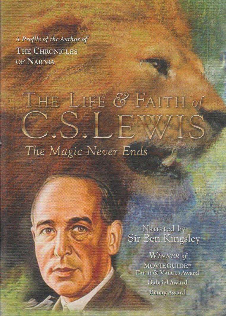 The Life & Faith OF C.S. Lewis: The Magic Never Ends (DVD)