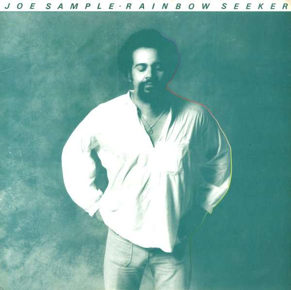 Joe Sample - Rainbow Seeker