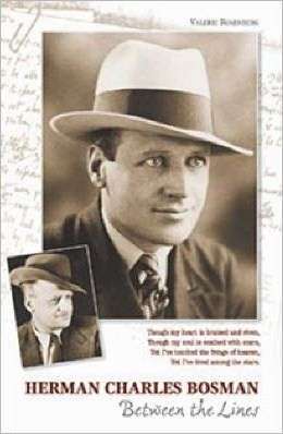 Herman Charles Bosman: Between the Lines - Valerie Rosenberg