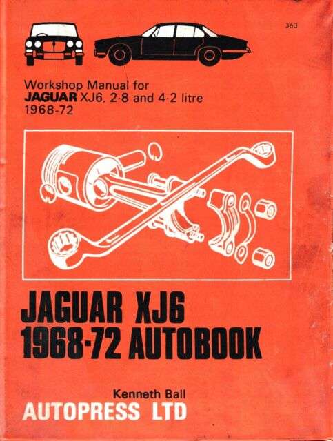 Jaguar XJ6 1968-70 Autobook Kenneth Ball Autopress LTD