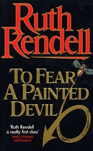 To Fear A Painted Devil Ruth Rendell