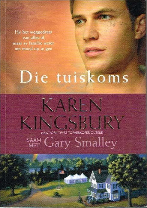 Die tuiskoms Karen Kingsbury