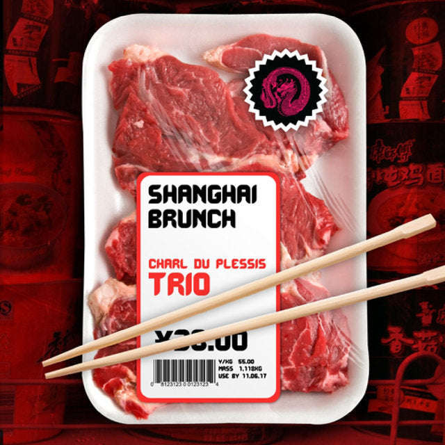 Charl Du Plessis Trio - Shanghai Brunch