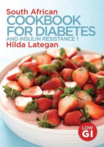 South African Cookbook for Diabetes and Insulin Resistance 1 Hilda Lategan