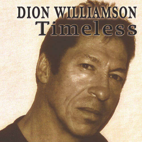 Dion Williamson - Timeless