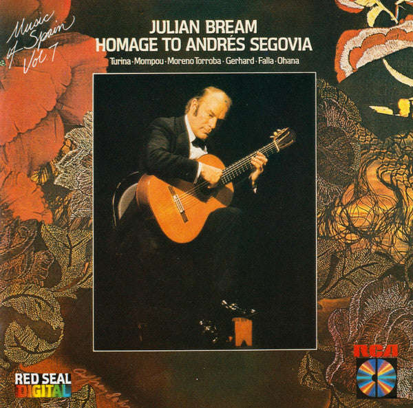 Julian Bream - Homage To Andres Segovia (Music Of Spain, Vol. 7)