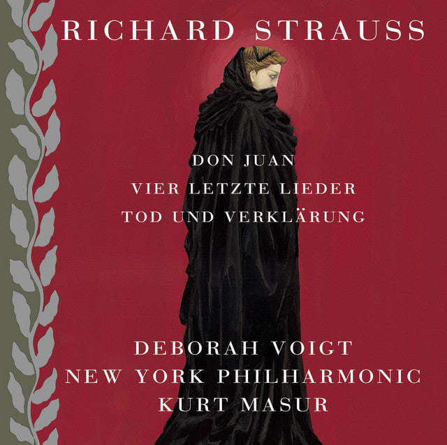 Richard Strauss - Deborah Voigt, New York Philharmonic, Kurt Masur - Don Juan / Vier Letzte Liede...