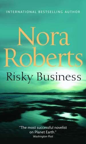 Risky Business - Nora Roberts